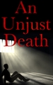 An Unjust Death